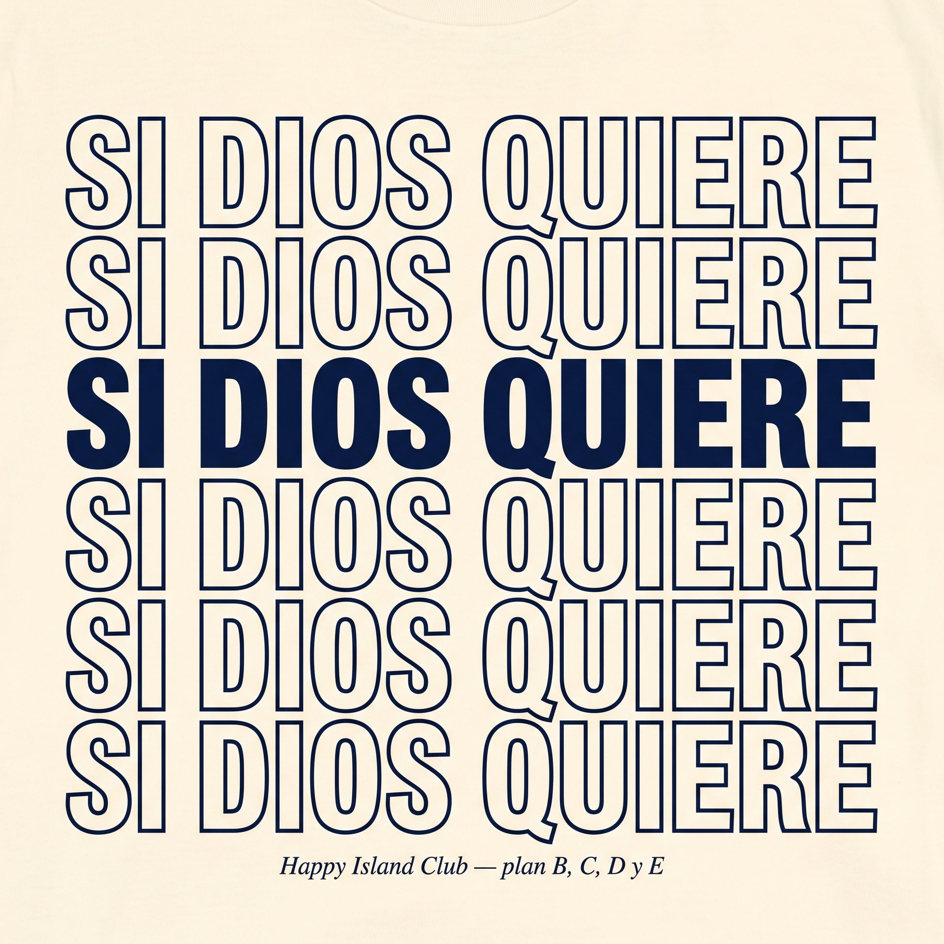 SI DIOS QUIERE — design