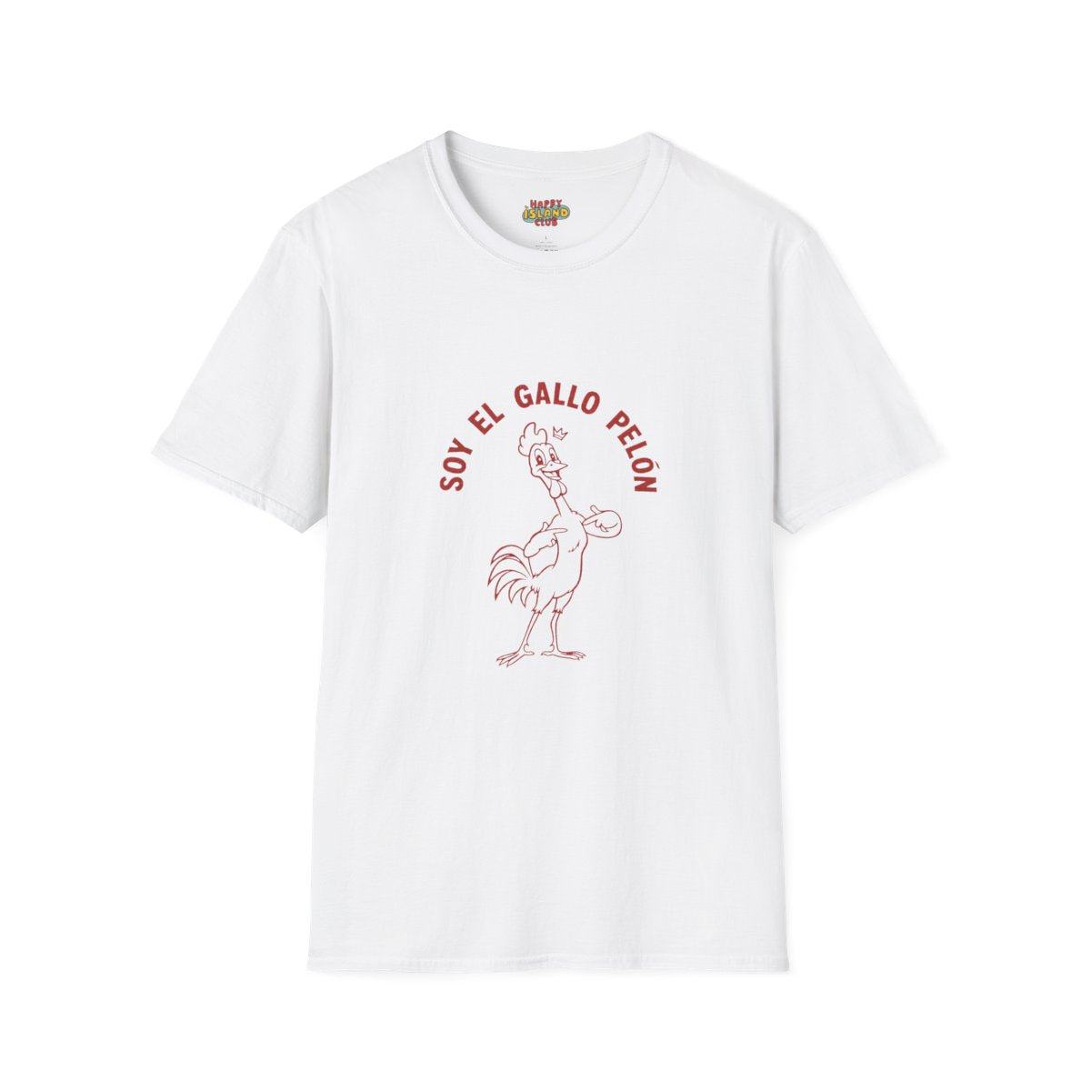 Front view of Soy El Gallo Pelón T-Shirt on a clean background