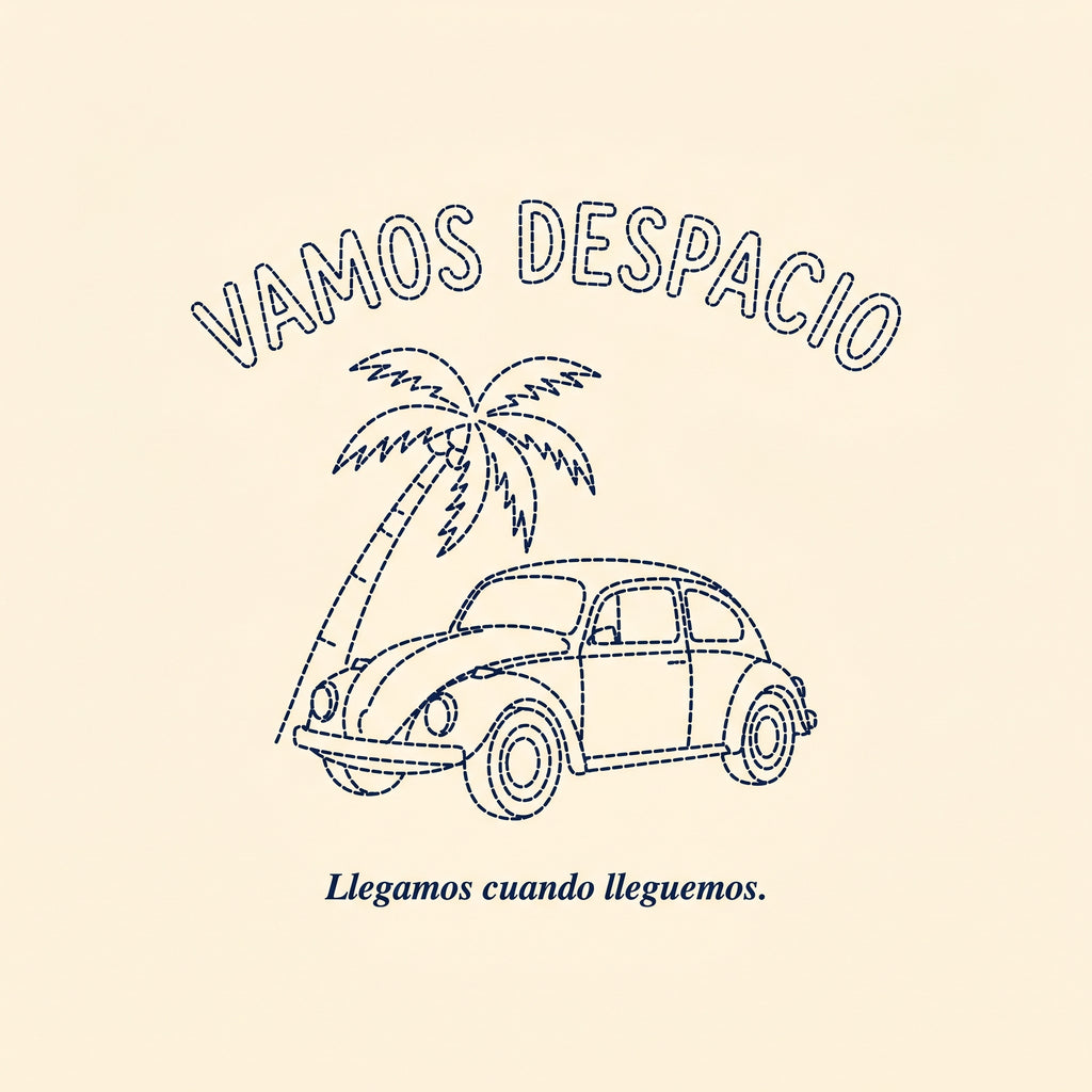 VAMOS DESPACIO