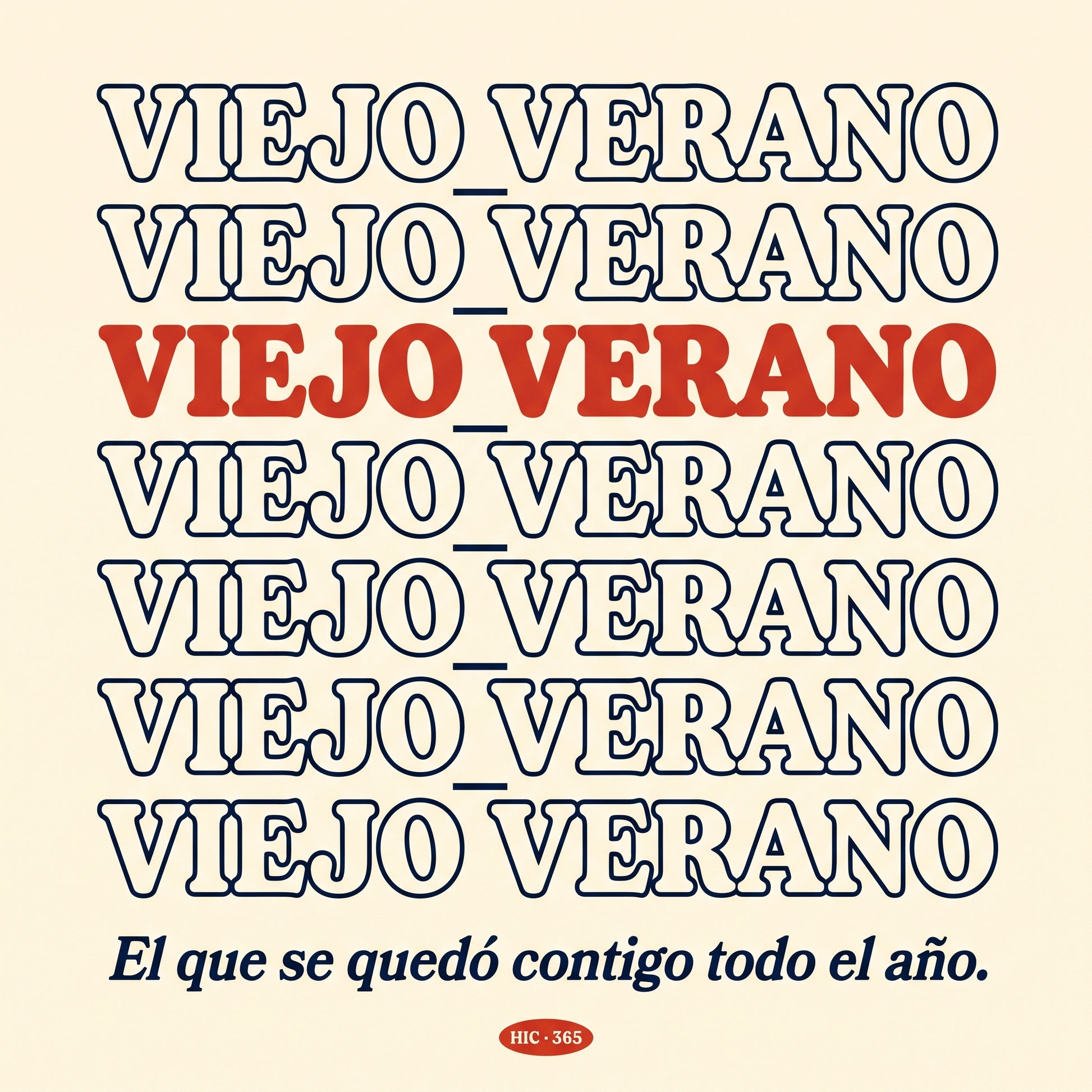 VIEJO VERANO